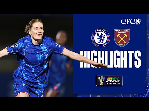 Chelsea Women 2-0 West Ham Women | League Cup HIGHLIGHTS & MATCH REACTION | 24/25