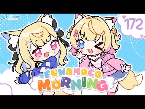 【FUWAMOCO MORNING】episode 172 🐾 #FWMCMORNING