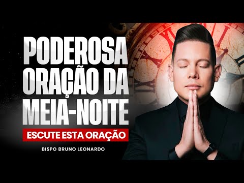 ORAÇÃO DA MEIA-NOITE 11 DE JANEIRO