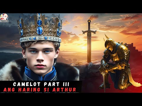 YT ANG KAHARIAN NG CAMELOT III