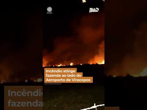 Incêndio atinge fazenda ao lado do Aeroporto de Viracopos #shorts