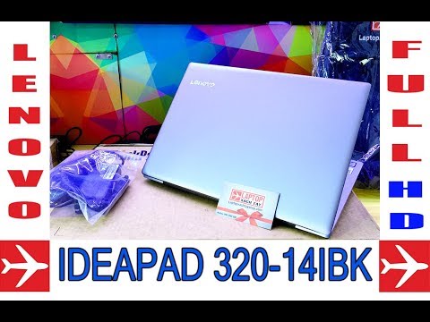 (VIETNAMESE) Preview Laptop Lenovo ideapad 320-14IBK FULL HD Nhỏ mà có võ