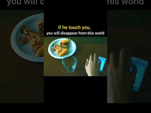 If he touch you, you will disappear from this world #shorts #shortsvideo #moviesummary #viralvideo
