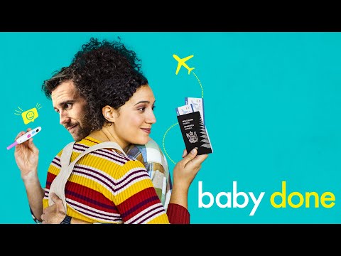 Baby Done - Official Trailer