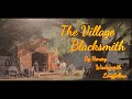 The Life and Work of a Blacksmith