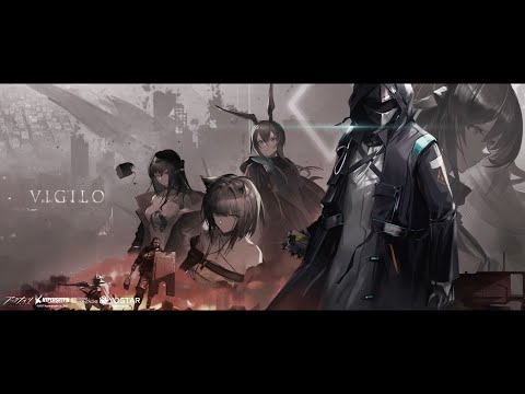 アークナイツ「VIGILO -我が眼に映るまま-」イベントPV