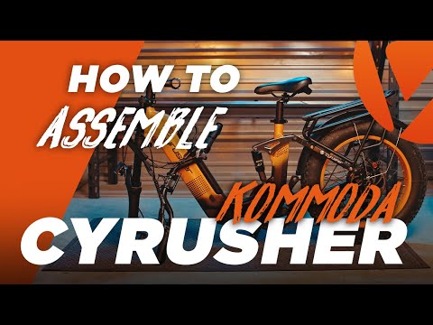 Cyrusher Bikes | Kommoda Assembly Guide
