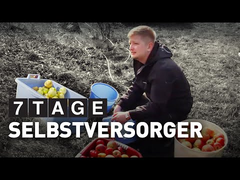 7 Tage... Selbstversorger | dokus und reportagen