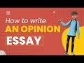 Writing Effective Opinion Essays