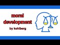 Moral Development Stages and Concepts