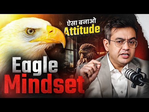 The Power of EAGLE Mindset | Best Motivational Video in Hindi | Sonu Sharma