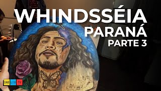 WHINDSSÉIA | Paraná - P3 | #4