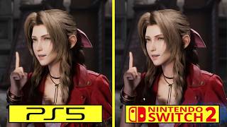 Final Fantasy 7 Remake Intergrade Nintendo Switch 2 vs PS5 Early Graphics Comparison