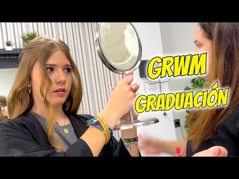 GET READY WITH ME GRADUACIÓN👩‍🎓 ME PREPARO PARA MI GRADUACIÓN DANIELA GO