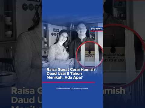 Video thumbnail Raisa resmi melayangkan gugatan cerai terhadap Hamish Daud di Pengadilan Agama Jakarta Selatan pada