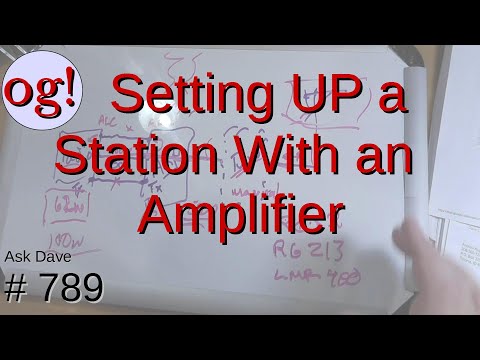 Setting Up a Station With an Amplifier (#789)