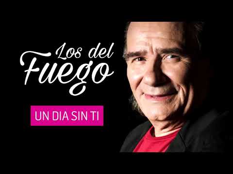 Los del Fuego - Un dia sin ti │ Cd Una guitarra y una muchacha