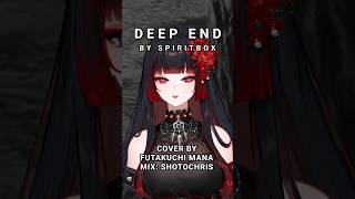 Spiritbox - Deep End (Short Cover) #vtuber #metal #spiritbox