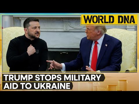 Donald Trump Stops Military Aid To Ukraine | World DNA LIVE | WION LIVE
