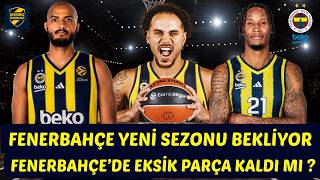 FENERBAHÇE ERKEK BASKETBOLDA TRANSFERE DEVAM ETMELİ Mİ ? FENERBAHÇE KADIN BASKETTE NEDEN SESSİZ