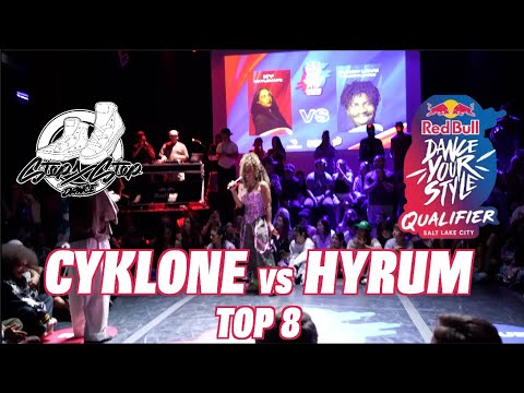 CYKLONE vs HYRUM | Top 8 | Red Bull Dance Your Style: Salt Lake City Qualifier 2025 | #SXSTV
