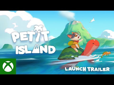 Petit Island - Launch Trailer | Xbox Series X|S