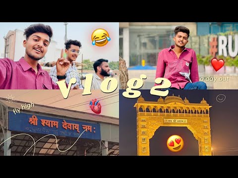 Bhot galat hua khatu shaym ji mai 😱🥹#vlog #trending #viral #support