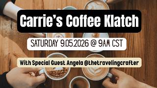 ☕ Coffee Klatch | Chat, Craft & 𝗚𝗶𝘃𝗲𝗮𝘄𝗮𝘆 🎁 09.05.2026