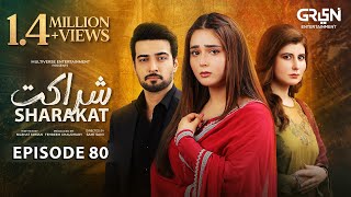 Sharakat Episode 80 (Subtitles) 20th September 2025 | Sumaiyya Bukhsh - Danial Afzal Khan | Green TV