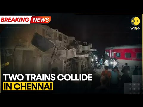 BREAKING: Express Train Collides With Goods Train In Chennai | WION News