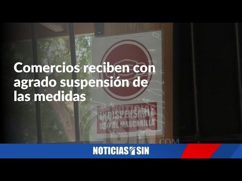 Comercios reciben con agrado suspensión medidas anticovid