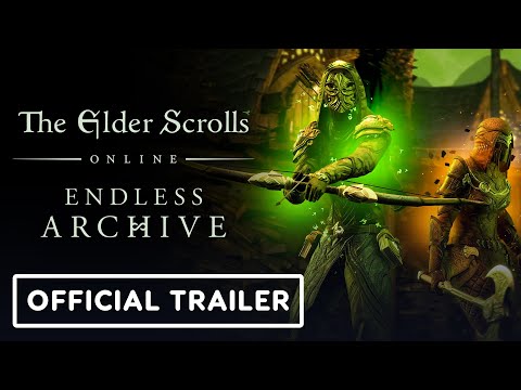 The Elder Scrolls Online - Official Endless Archive Reveal Trailer