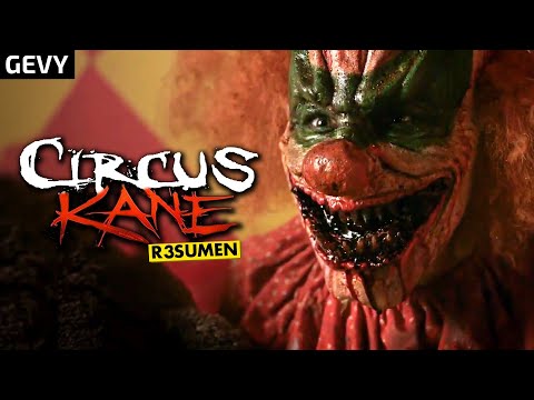 El Circo Kane (Circus Kane) Resumen En 10 Minutos