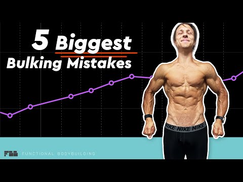 5 Biggest Bulking Mistakes!
