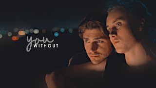 Matt & Charlie | Without you