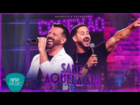 Maurício & Eduardo - Sabe Aquela Ali - DVD Conexão (Clipe Oficial)
