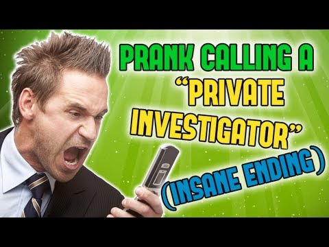 Pranking a "Private Investigator" (INSANE ENDING)