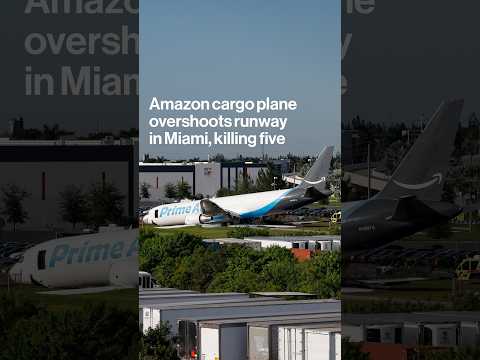 Amazon Cargo Plane Overshoots Runway in Miami, Killing Five