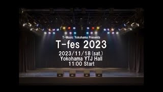 T-fes2023ダイジェスト