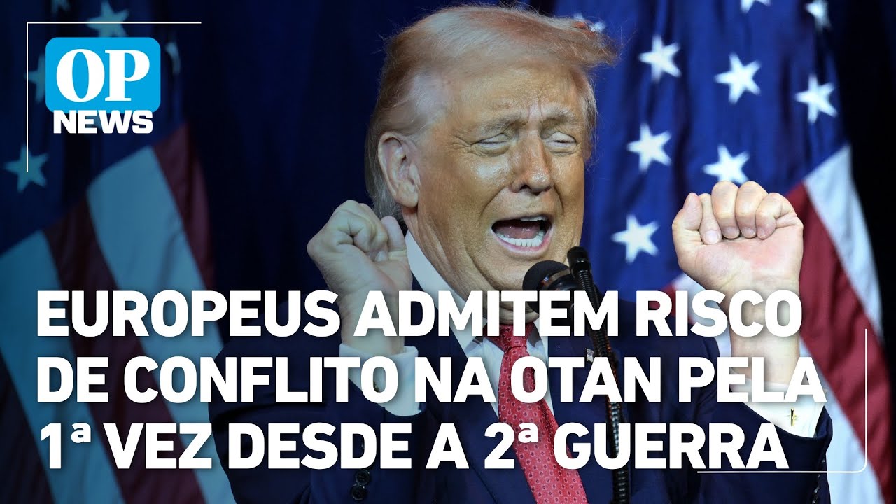 OTAN enfrenta risco de conflito pela primeira vez desde a Segunda Guerra, admitem europeus | OP News