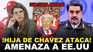 HIJAS DE HUGO CHAVEZ SE ALISTAN PARA ATACAR A EE.UU, Y JORGE RODRIGUEZ EN LLANTO PIDE PAZ!