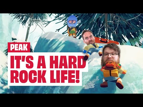 Peak PC Gameplay - IT'S A HARD ROCK LIFE!
