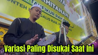 Variasi Paling Banyak Disukai Saat Ini || Syubbanul Muslimin || SR Official