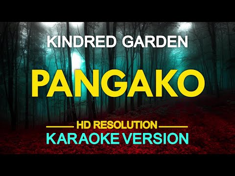 Pangako (Karaoke) – Kindred Garden
