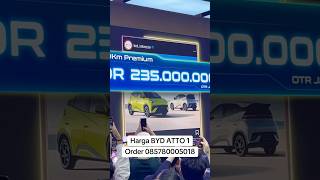 Harga BYD ATTO1 gokil sih #giias2025