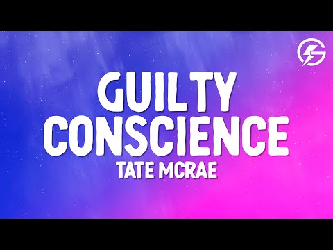 Tate McRae - Guilty Conscience (Lyrics)