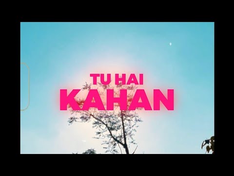 AUR - TU HAI KAHAN (Official Cinematic Video) | Slowed & Reverbed |