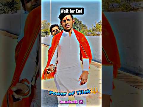 Power of Tilak 🔱🧑‍🦰🕉️||#shorts #youtubeshorts
