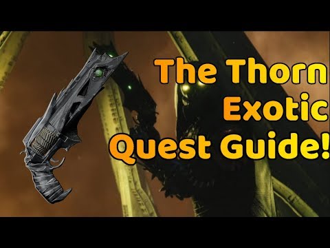 Destiny 2 - How To Unlock The Thorn! Quest Start Location & Full Steps!
