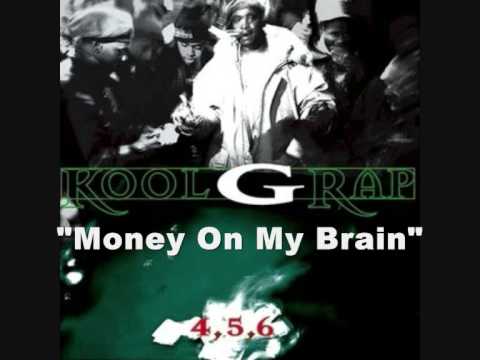 Money On My Brain de Kool G Rap Letra y Video